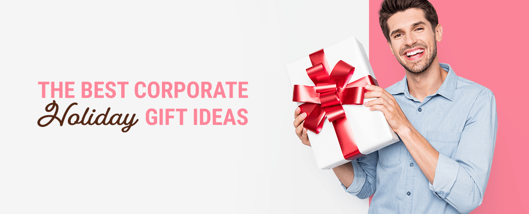 The Best Corporate Holiday Gift Ideas